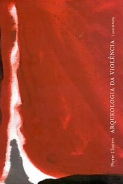 Cover of Arqueologia da Violência