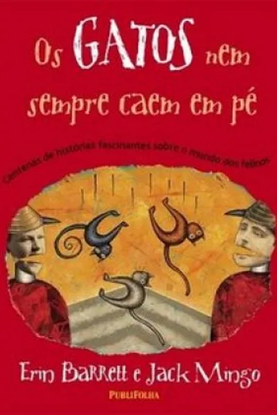 Cover of Os gatos nem sempre caem em pé