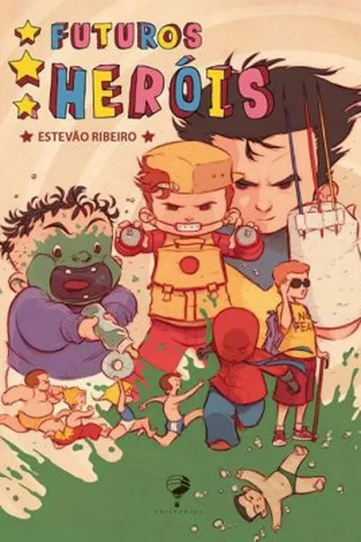Cover of Futuros Heróis