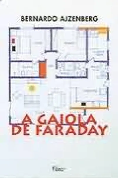 Cover of A gaiola de Faraday