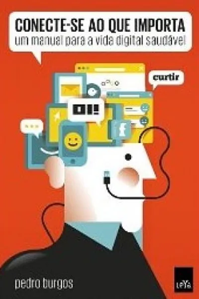 Cover of Conecte-se ao Que Importa