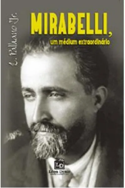 Cover of Mirabelli - Um Médium Extraordinário