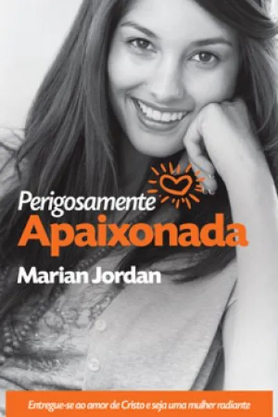 Cover of Perigosamente Apaixonada
