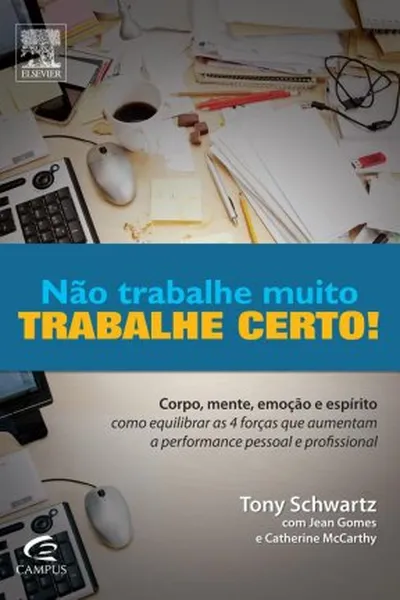 Cover of Não Trabalhe Muito Trabalhe Certo!
