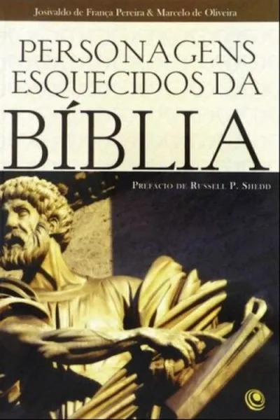 Cover of Personagens Esquecidos da Bíblia