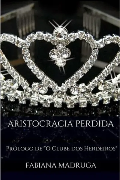 Cover of Aristocracia Perdida
