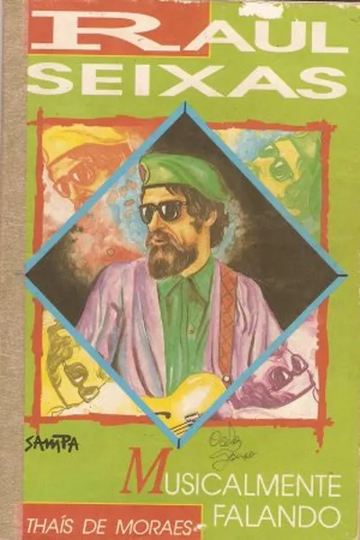 Cover of Raul Seixas Musicalmente Falando