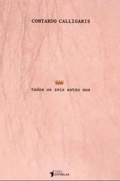 Cover of Todos os reis estão nus