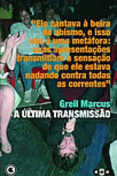 Cover of A Última Transmissão
