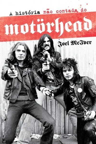 Cover of A história não contada do Motörhead