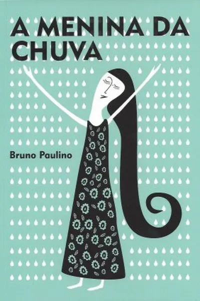 Cover of A Menina da Chuva