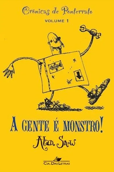 Cover of A Gente é Monstro!