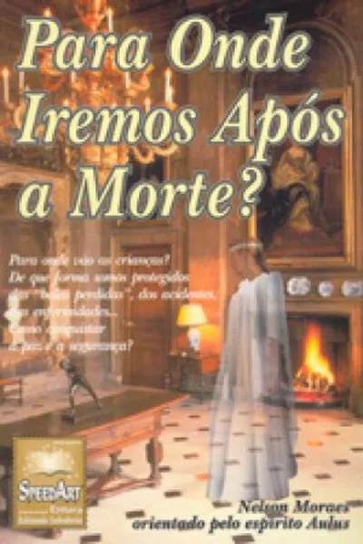 Cover of Para Onde Iremos após a Morte ?