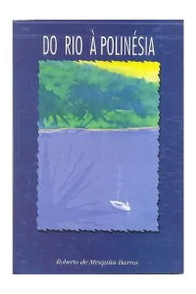 Cover of Do Rio À Polinésia