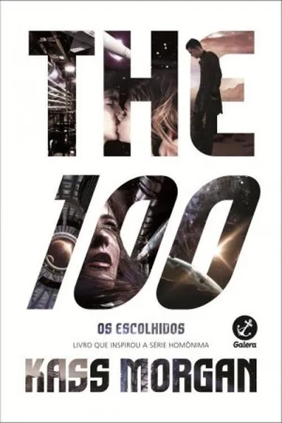 Cover of The 100: Os Escolhidos
