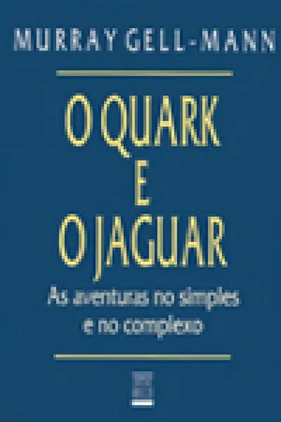 Cover of O Quark e o Jaguar