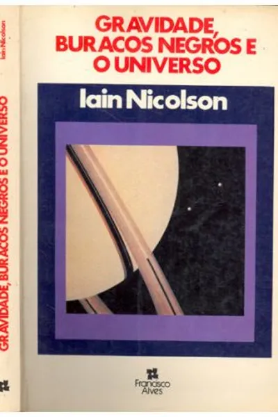 Cover of Gravidade, Buracos Negros e o Universo