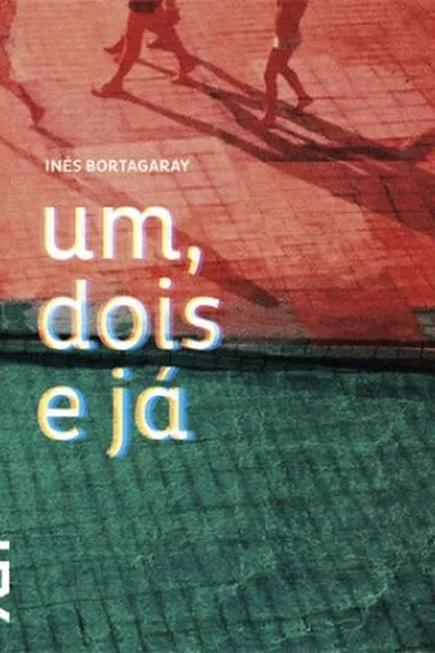 Cover of Um, dois e já