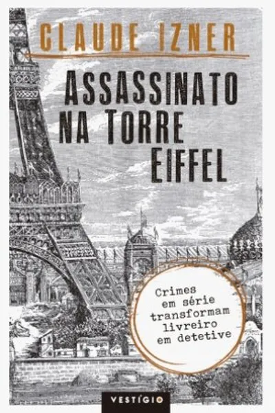 Cover of Assassinato Na Torre Eiffel