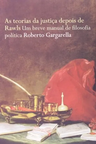 Cover of As teorias da justiça depois de Rawls