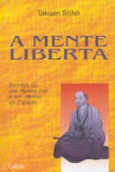 Cover of A Mente Liberta