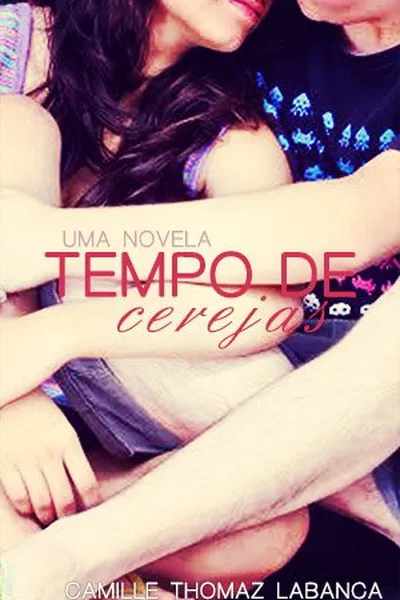 Cover of Tempo de Cerejas