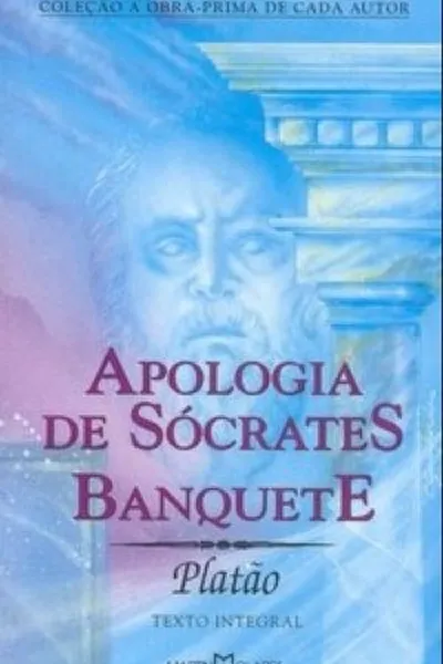 Cover of Apologia a Socrates-Banquete-Platão