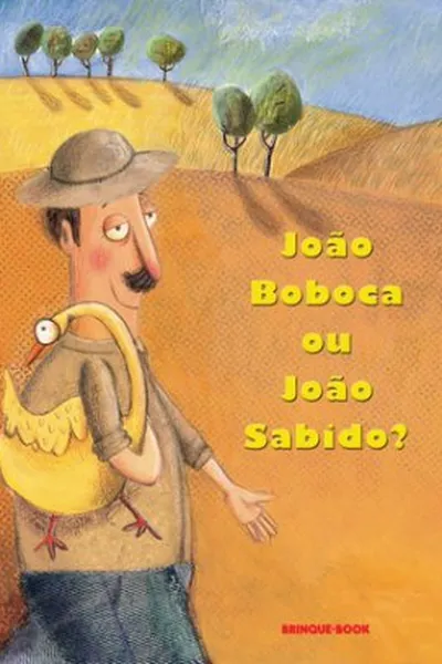 Cover of João boboca ou João Sabido?