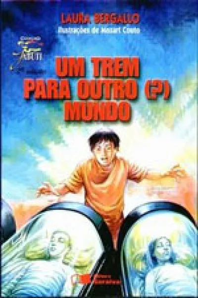 Cover of Um Trem para Outro (?) Mundo