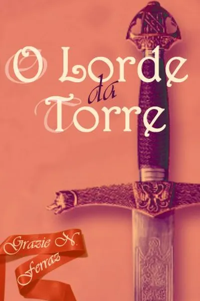 Cover of O Lorde da Torre