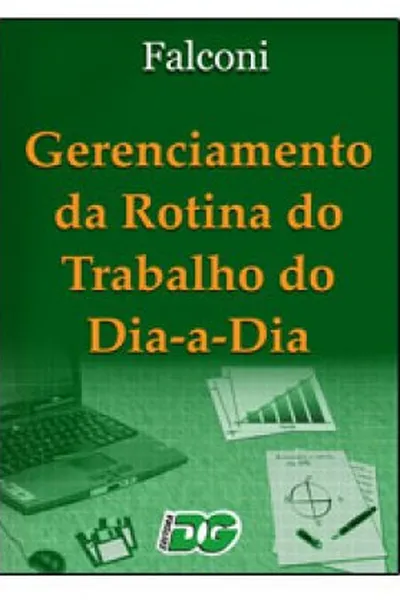 Cover of Gerenciamento da Rotina do Trabalho do Dia-a-Dia