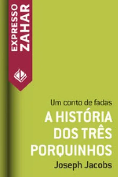 Cover of A História dos Três Porquinhos