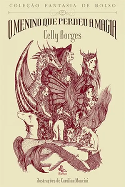 Cover of O menino que perdeu a magia