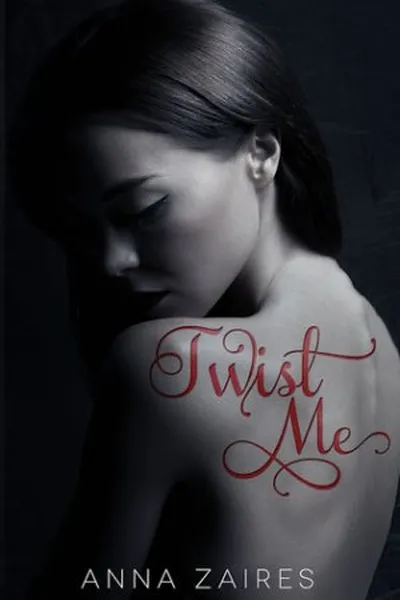 Cover of Twist Me