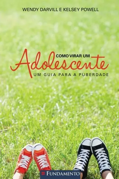 Cover of Como Virar Um Adolescente