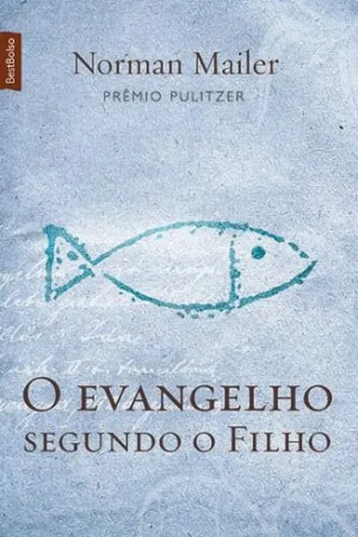 Cover of O Evangelho Segundo o Filho