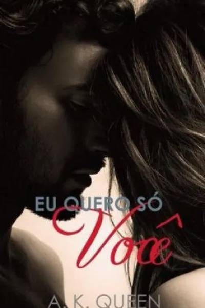 Cover of Eu Quero Só Você