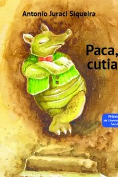 Cover of Paca, Tatu; Cutia não!
