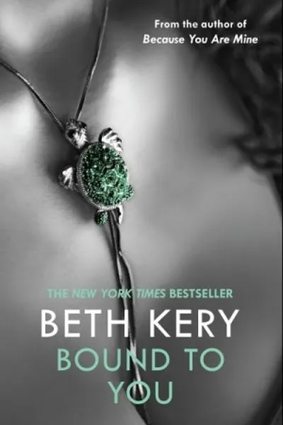 Cover of Bound To You