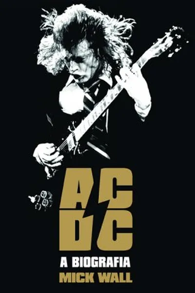 Cover of AC/DC A Biografia