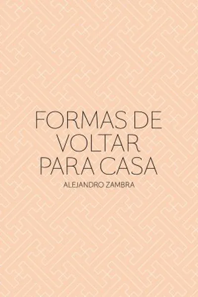 Cover of Formas de voltar para casa