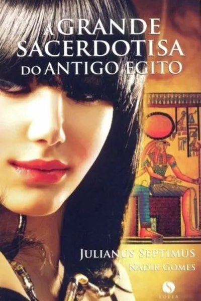 Cover of A Grande Sacerdotisa do Antigo Egito
