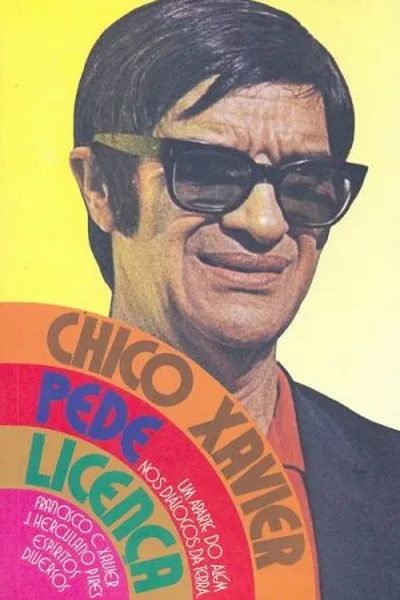 Cover of Chico Xavier Pede Licença
