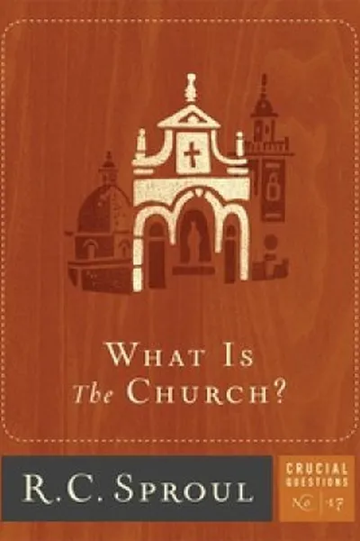 Cover of What is the church?
