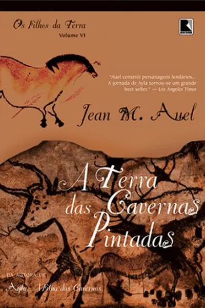 Cover of A Terra das Cavernas Pintadas