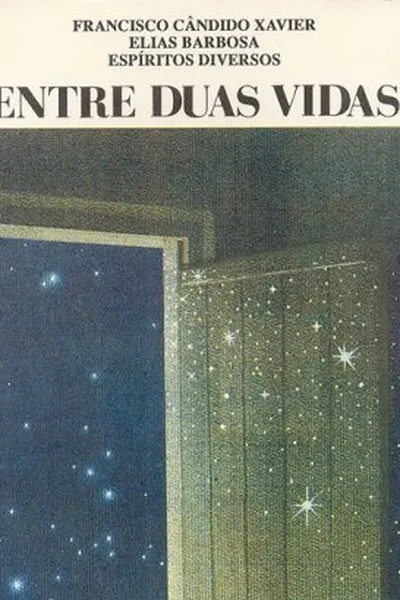 Cover of Entre Duas Vidas