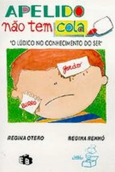 Cover of Apelido não tem cola