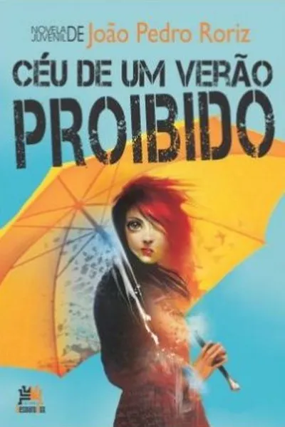 Cover of Céu de um verão proibido