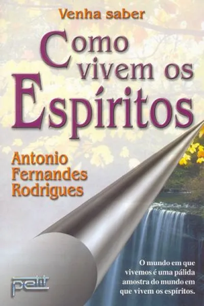 Cover of Como Vivem os Espíritos
