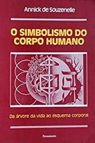 Cover of O Simbolismo do Corpo Humano
